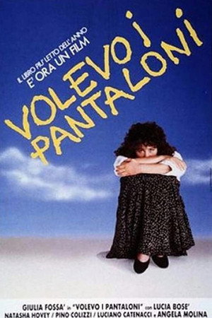 Volevo i pantaloni