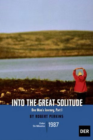 Into the Great Solitude