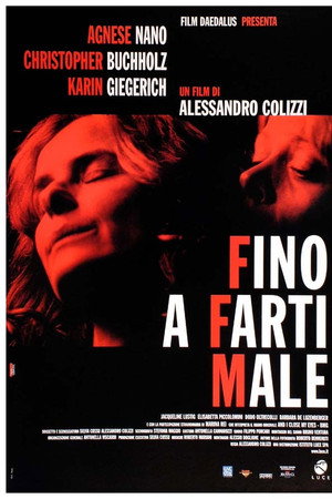 Fino a farti male