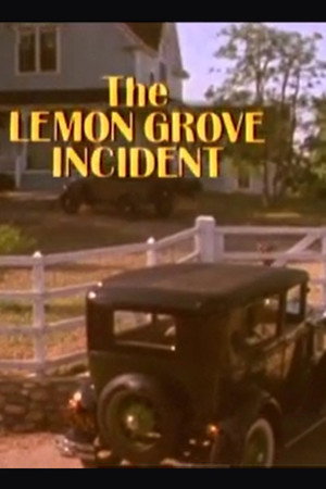 The Lemon Grove Incident