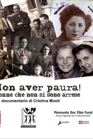 Non aver paura! Donne che non si sono arrese
