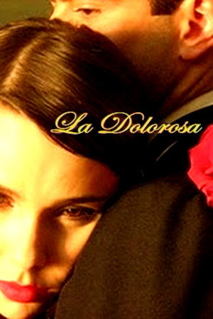 La Dolorosa