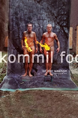 Kommil Foo: Lof der Waanzin