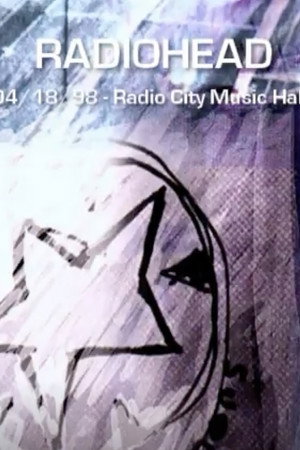 Radiohead: Live At Radio City Music Hall 1998
