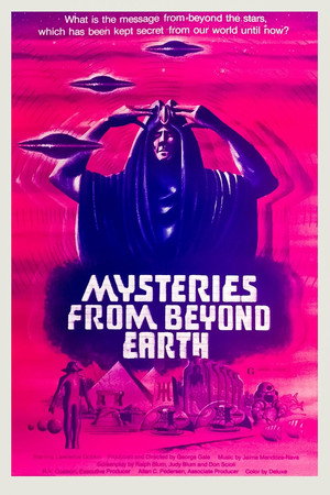 Mysteries from Beyond Earth