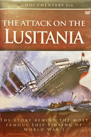 The Attack of The Lusitania