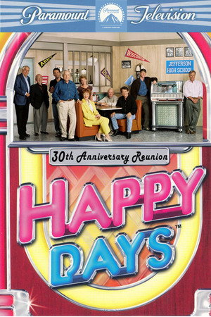 Happy Days: 30th Anniversary Reunion
