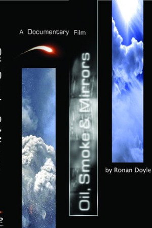Oil, Smoke & Mirrors