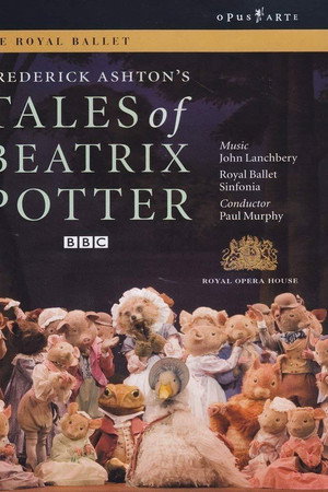Frederick Ashton's Tales of Beatrix Potter