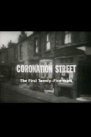 Coronation Street: The First 25 Years