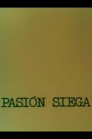 Pasión Siega
