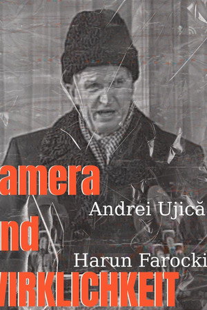 Kamera und Wirklichkeit