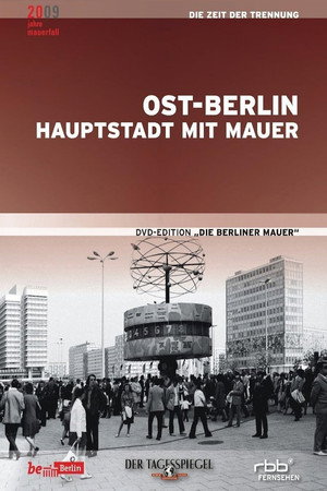 Ost-Berlin - Hauptstadt Mit Mauer