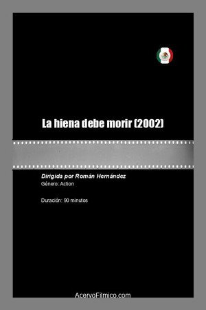 La hiena debe morir