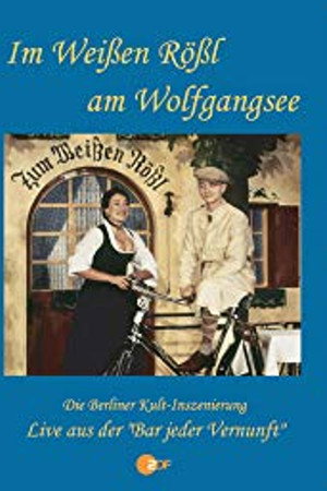 Im weißen Rößl am Wolfgangsee