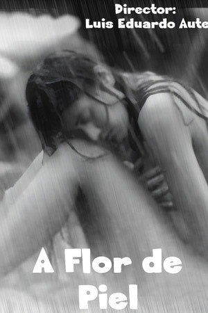 A flor de piel (C)