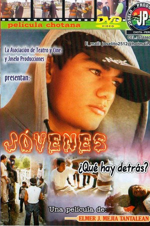 Jóvenes ¿Qué hay detrás?