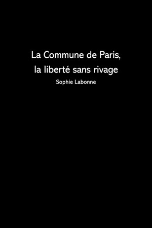 La Liberté sans rivage