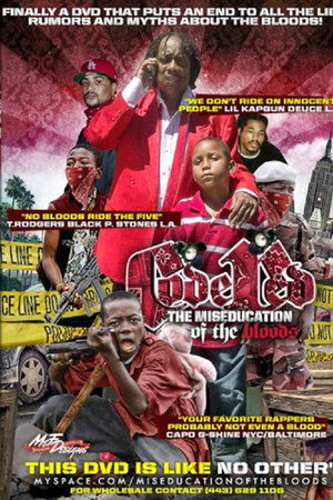 Code Red: The Miseducation of the Bloods