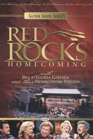 Gaither Red Rocks Homecoming