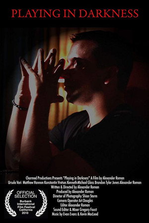 Playing in Darkness
