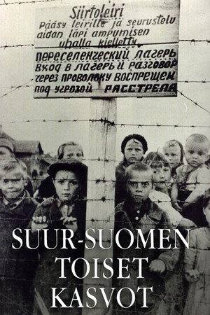 Suur-Suomen toiset kasvot