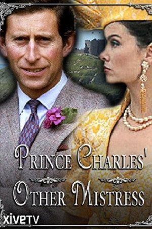 Prince Charles' Other Mistress