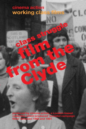 Class Struggle: Film from the Clyde