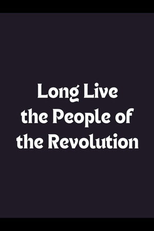 Long Live the People of the Revolution