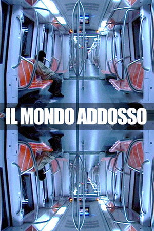 Il mondo addosso