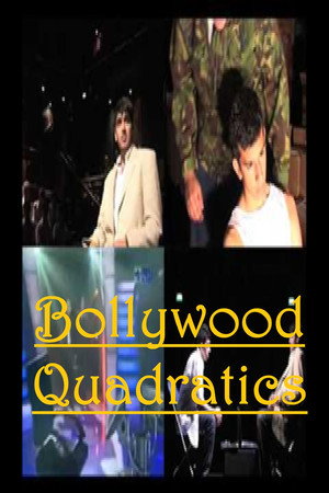 Bollywood Quadratics