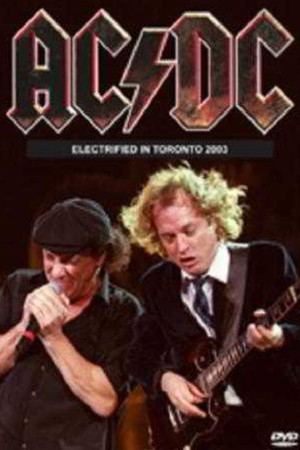 AC/DC - Electrified in Toronto