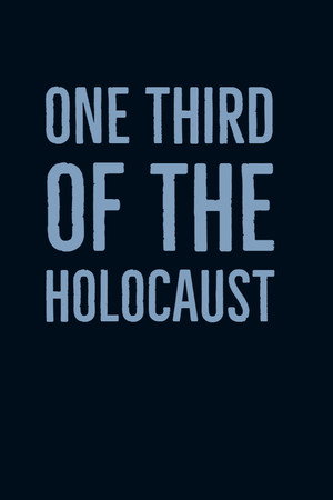 One Third of the Holocaust