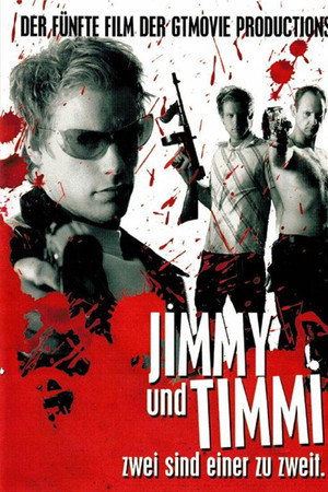 Jimmy und Timmi - Zwei sind Einer zu Zweit