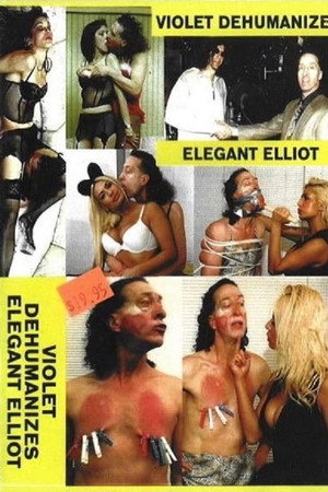 Violet Dehumanizes Elegant Elliot