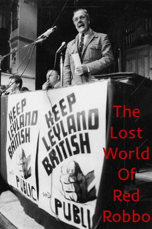 The Lost World of Red Robbo