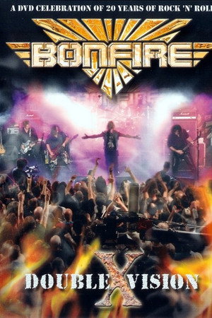 Bonfire : Double Vision