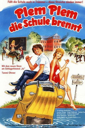 Plem, Plem – Die Schule brennt