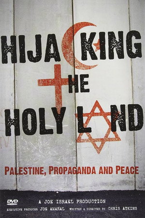 Hijacking the Holy Land