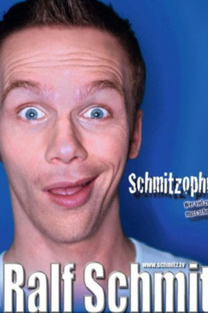 Ralf Schmitz - Schmitzophren