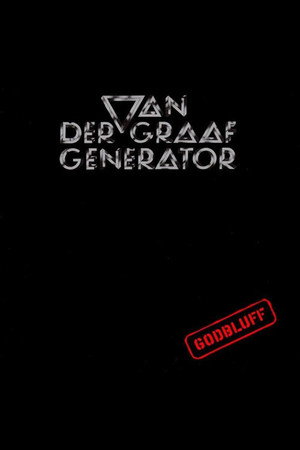 Van Der Graaf Generator - Godbluff Live 1975
