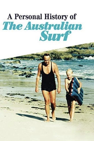 A Personal History of the Australian Surf