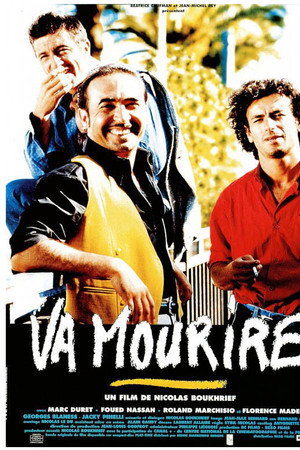 Va mourire