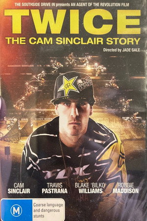 Twice: The Cam Sinclair Story