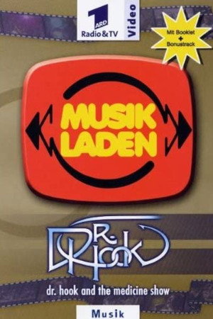 Dr Hook And The Medicine Show: Musikladen