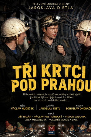 Tři krtci pod Prahou