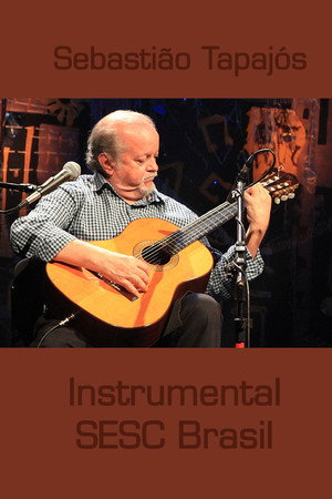 Sebastião Tapajós: Instrumental SESC Brasil