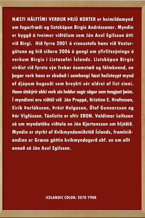 Næsti hálftími verður þrjú korter