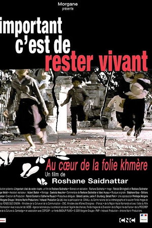 L'important c'est de rester vivant