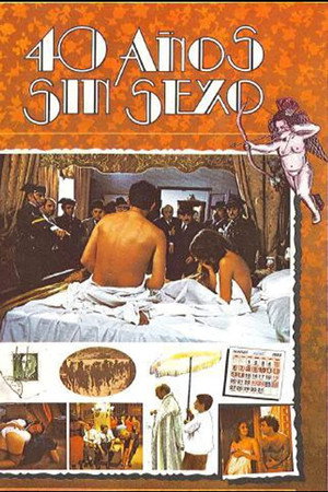 Cuarenta años sin sexo